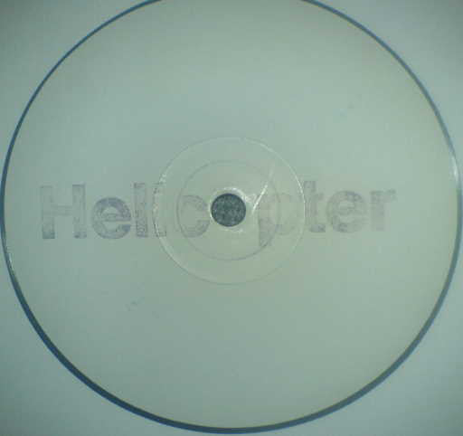 Helicopter : What Do You Say? (12", W/Lbl)