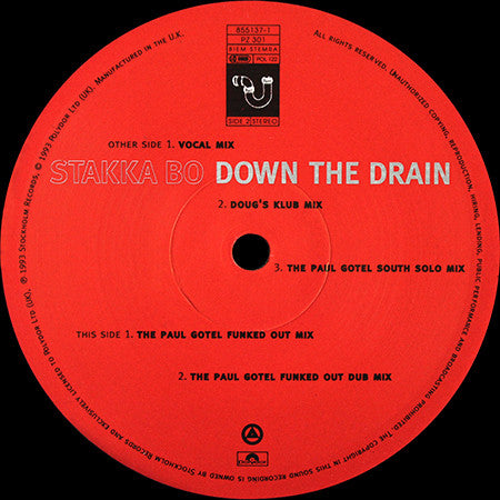 Stakka Bo : Down The Drain (12")