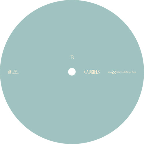 Gabriels - Love and Hate in a Different Time - 12" Vinyl, B Side