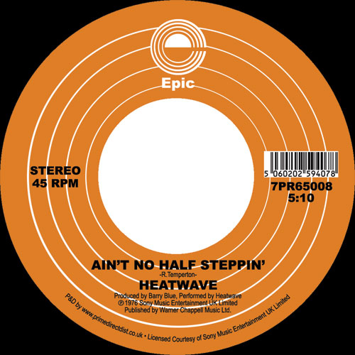 Heatwave - The Star of a Story / Ain’t No Half Steppin’ - 7 Inch Vinyl, Side B