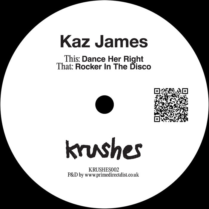 Kaz James - Rocker In The Disco / Dance Her Right - 12" Vinyl, Side B