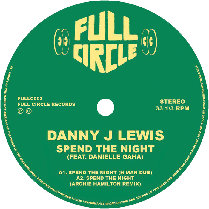 Danny J Lewis / Daniella Gaha - Spend The Night (Remixes)
