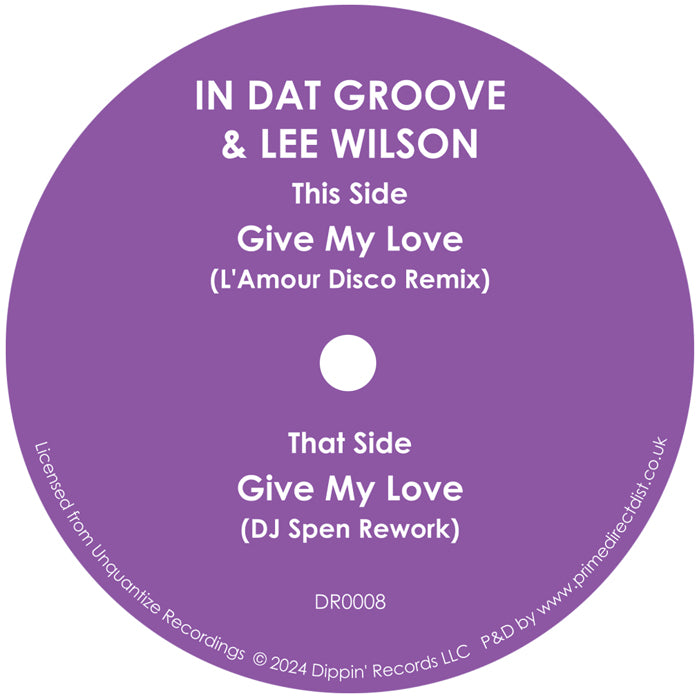 In Dat Groove / Lee Wilson - Give My Love