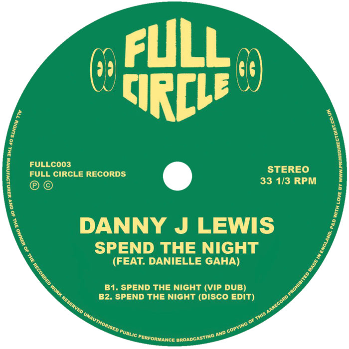 Danny J Lewis / Daniella Gaha - Spend The Night (Remixes)