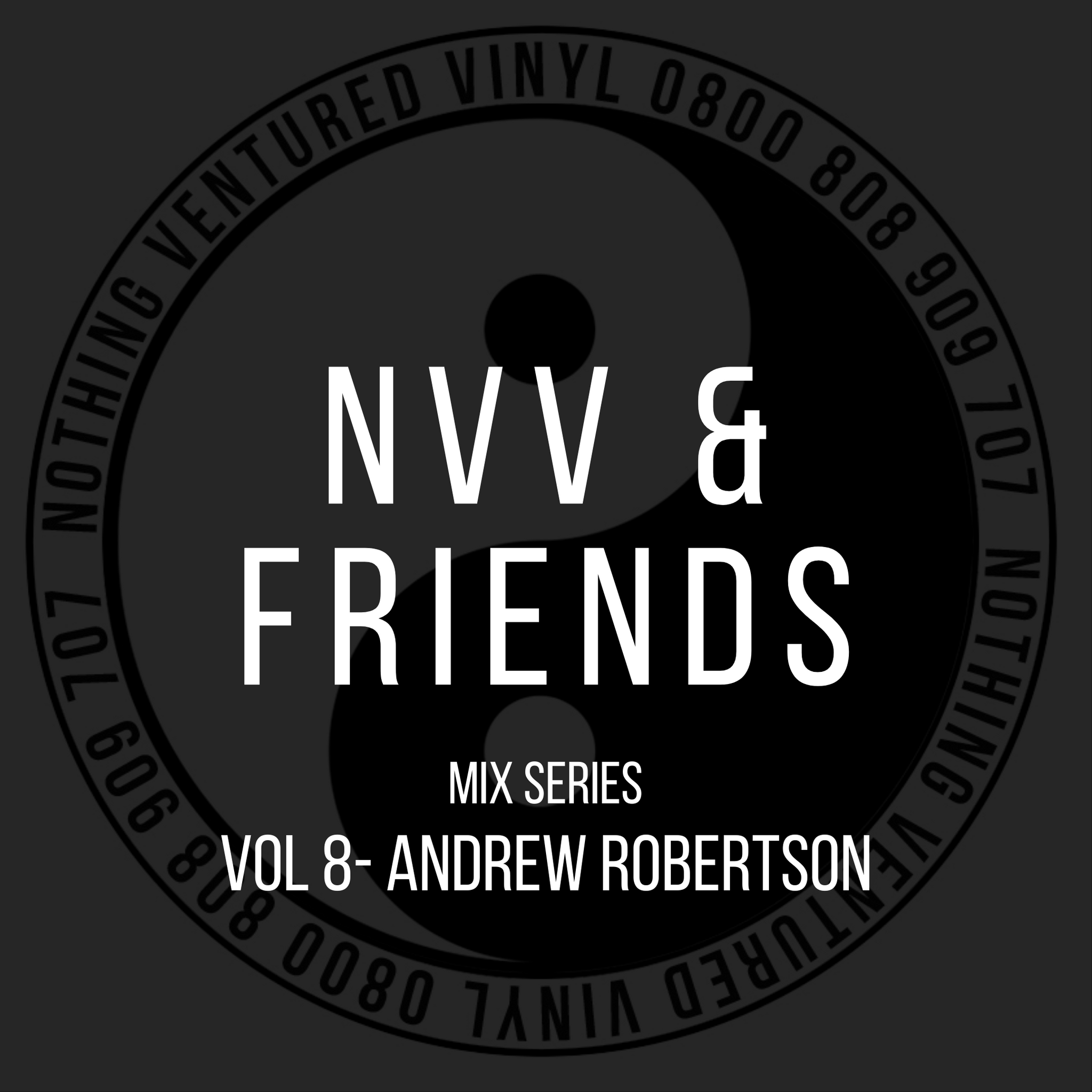NVV & FRIENDS VOL8 - ANDREW ROBERTSON