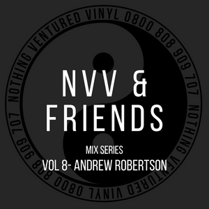 NVV & FRIENDS VOL8 - ANDREW ROBERTSON