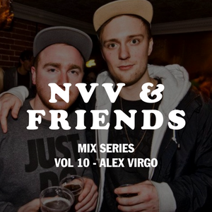 NVV & FRIENDS VOL 10 - ALEX VIRGO