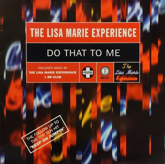 Lisa Marie Experience : Do That To Me (12")