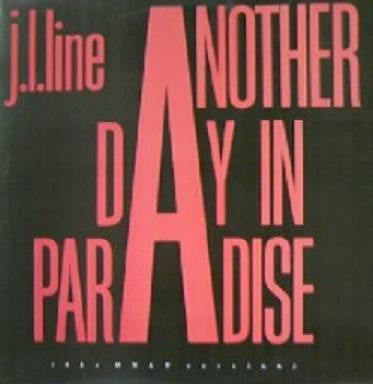 S.L. Line : Another Day In Paradise (The Only Version) (12")