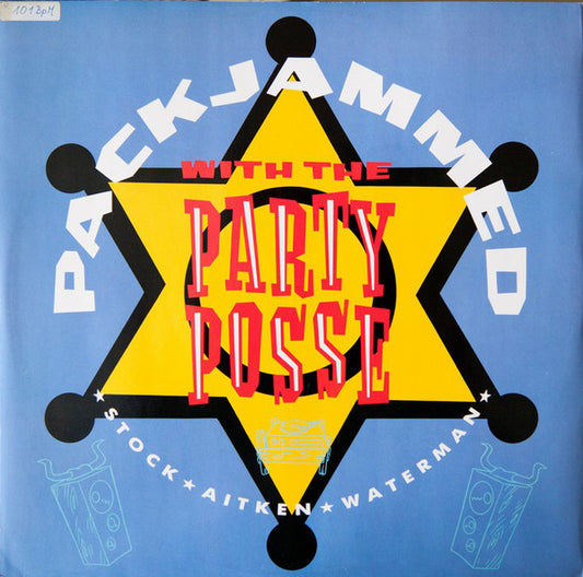 Stock, Aitken & Waterman : Packjammed (With The Party Posse) (12")