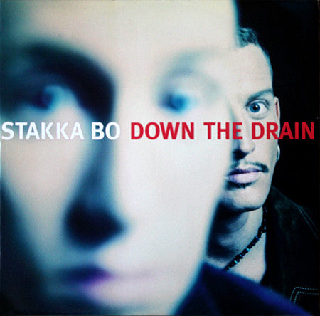 Stakka Bo : Down The Drain (12")