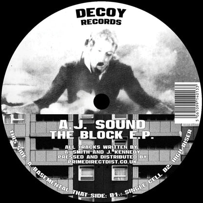 A.J. Sound - The Block E.P. [12" Vinyl, Decoy Records, Side A]