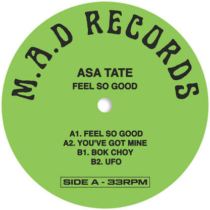 ASA TATE - Feel So Good EP [12 Inch Vinyl, M.A.D Records, Make A Dance, Side A]