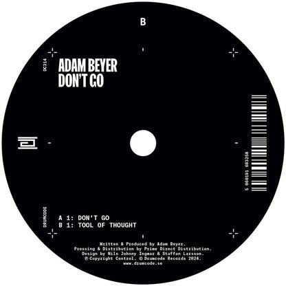 Adam Beyer - Don’t Go [12 Inch Vinyl, Drumcode Records, Side B]