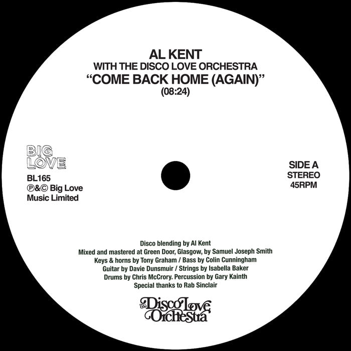 Al Kent with The Disco Love Orchestra - Come Back Home (Again) [12 Inch Vinyl, Big Love Records, Side A]