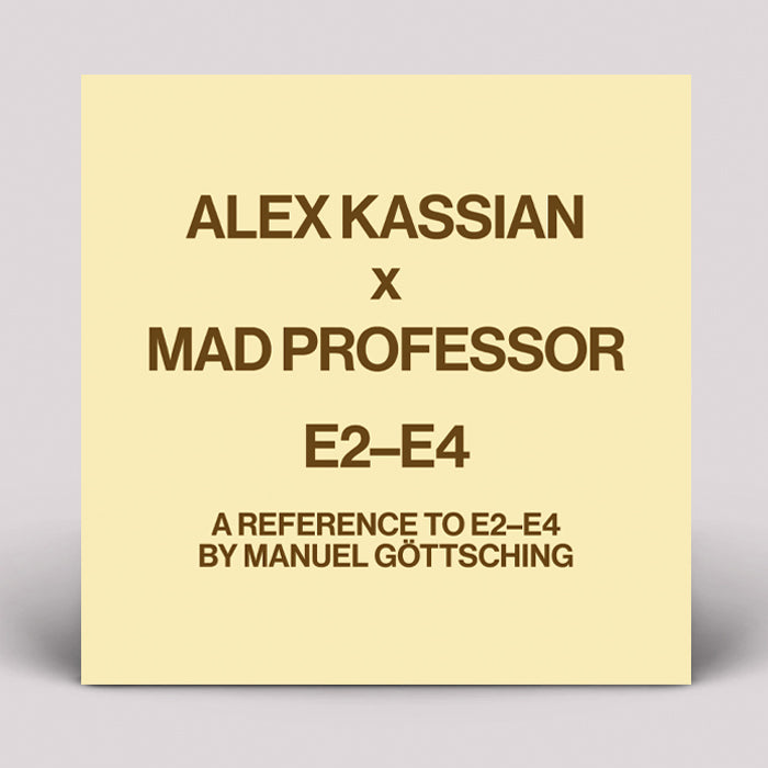 Alex Kassian - A reference to E2-E4 by Manuel Gottsching (Mad Professor Remix) - 12" Vinyl, Front Cover