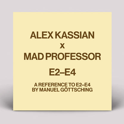 Alex Kassian - A reference to E2-E4 by Manuel Gottsching (Mad Professor Remix) - 12" Vinyl, Front Cover
