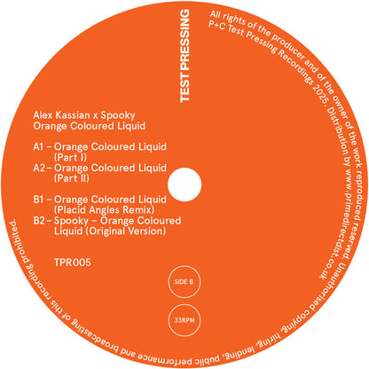 Alex Kassian X Spooky - Orange Coloured Liquid - 12" Vinyl, Test Pressing Recordings, Side B