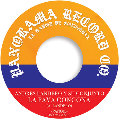 Andres Landero Y Su Conjunto / Afrosound - La Pava Congona / Soul Makossa [7 Inch Vinyl, PANORAMA Records, Side A]
