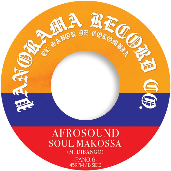 Andres Landero Y Su Conjunto / Afrosound - La Pava Congona / Soul Makossa [7 Inch Vinyl, PANORAMA Records, Side B]