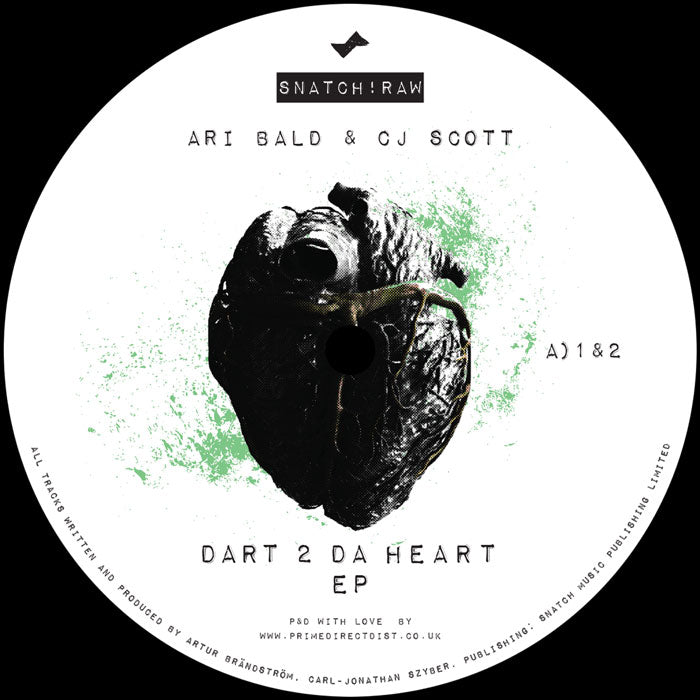 Ari Bald & CJ Scott - Dart 2 Da Heart EP [12 Inch Vinyl, Snatch Raw Records, Side A]