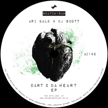 Ari Bald & CJ Scott - Dart 2 Da Heart EP [12 Inch Vinyl, Snatch Raw Records, Side A]