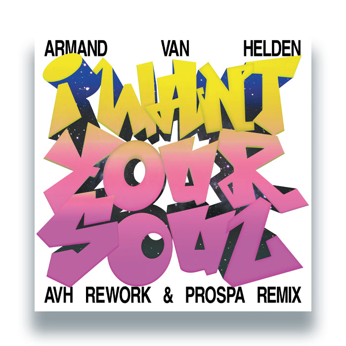 Armand Van Helden - I Want Your Soul (AVH Rework + Prospa Remix) [12 Inch Vinyl, Southern Fried Records, Front Cover]