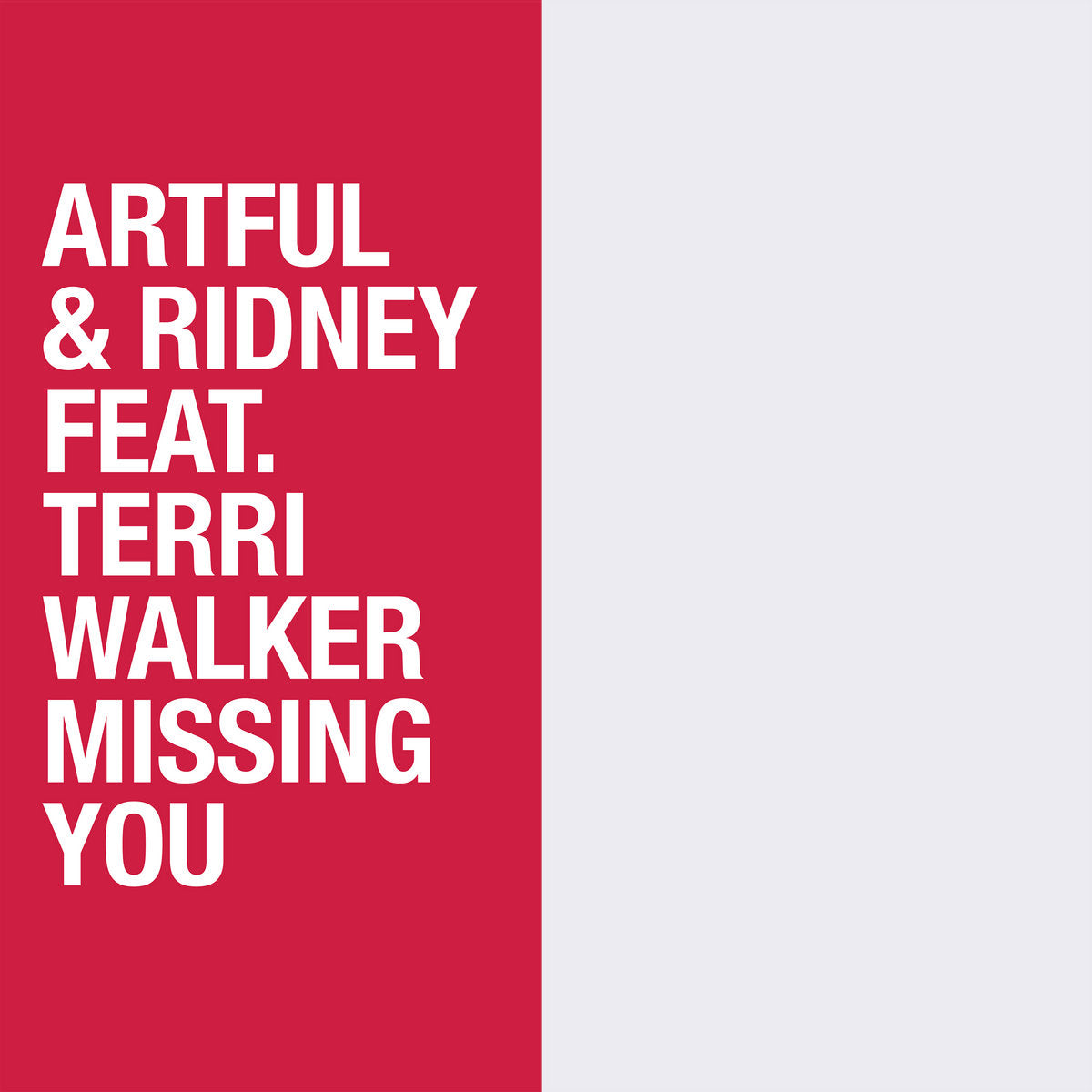 Artful & Ridney feat. Terri Walker – Missing You (Remixes) [12 Inch Vinyl, SoSure Music, Front Cover]