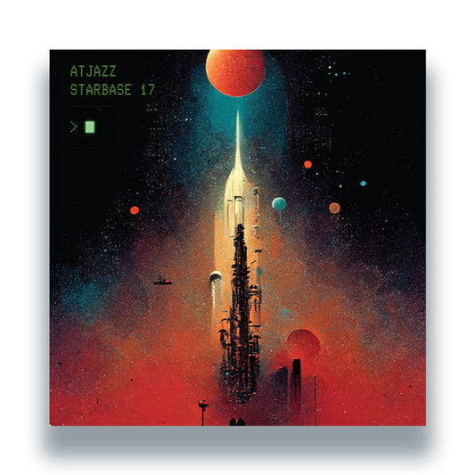 Atjazz - Starbase 17 [3x12 Inch Vinyl, Triple LP, Atjazz Record Company, Front Cover]