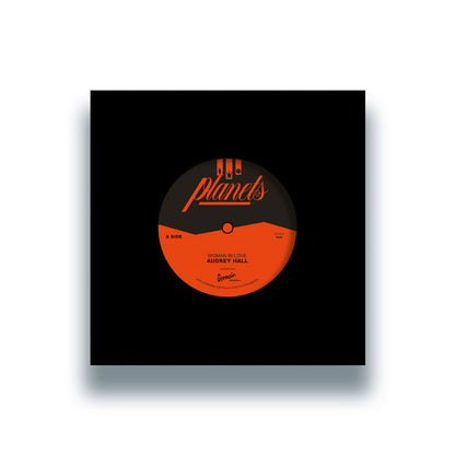 Audrey Hall - Woman In Love [7 Inch Vinyl, Planets Records, Front Cover]