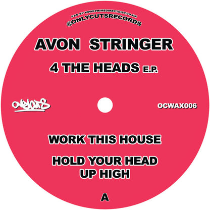 Avon Stringer & Jeremy Joshua - 4 The Heads E.P [12 Inch Vinyl, Only Cuts Records, Side A]