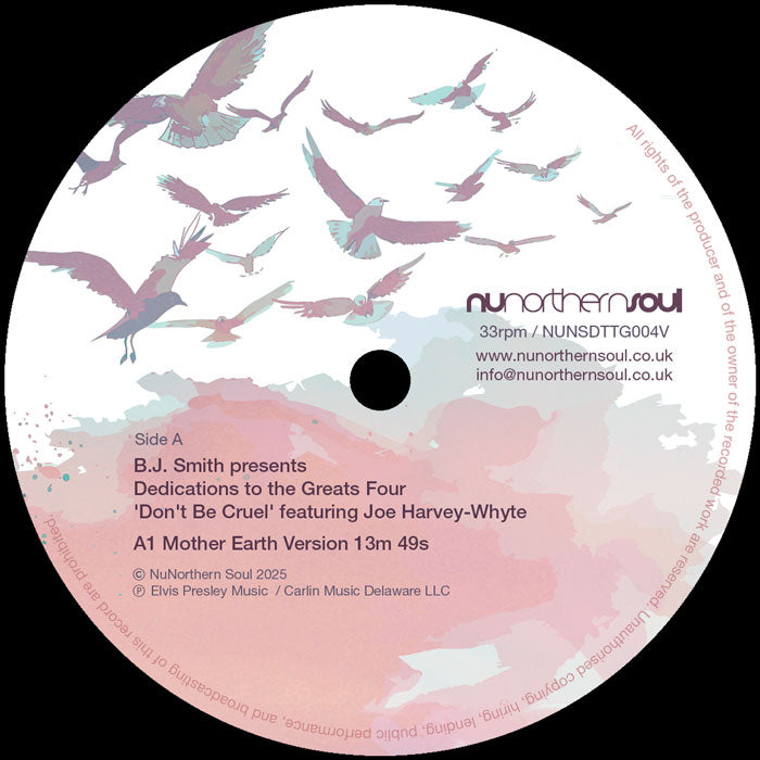 BJ Smith - Dedications to the Greats Four - 'Don't Be Cruel' feat. Joe Harvey-Whyte [12 Inch Vinyl, NuNorthern Soul, Side A]