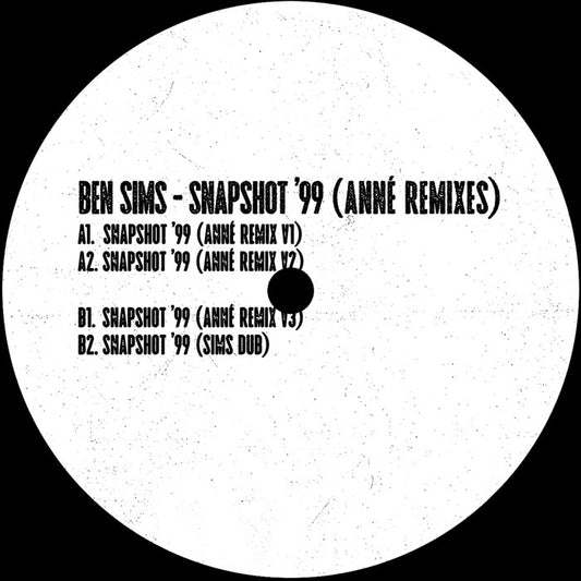 Ben Sims - Snapshot 99 (ANNE Remixes) [12 Inch Vinyl, Hardgroove, Side A]
