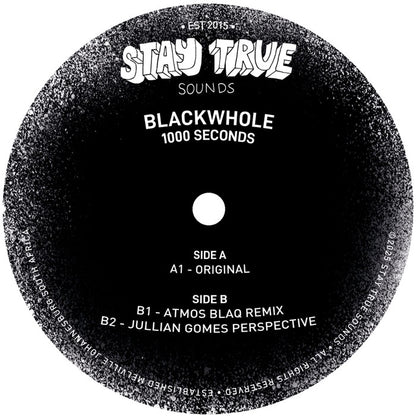 Blackwhole - 1000 Seconds [12 Inch Vinyl, Stay True Sounds, Side A]