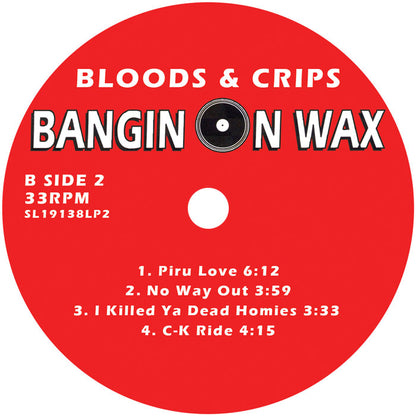 Bloods & Crips - Bangin On Wax - Double LP, Red & Blue Vinyl, B Side 2