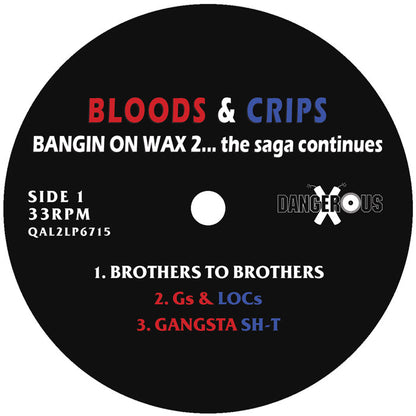Bloods & Crips - Bangin' On Wax 2...The Saga Continues - RSD 2026 - Record Store Day 2026 [2x12 Inch Double LP Vinyl, Red & Blue Half & Half Effect, Dangerous Records, Side 1]