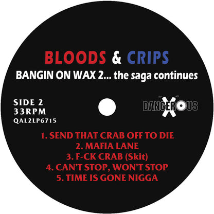 Bloods & Crips - Bangin' On Wax 2...The Saga Continues - RSD 2026 - Record Store Day 2026 [2x12 Inch Double LP Vinyl, Red & Blue Half & Half Effect, Dangerous Records, Side 2]