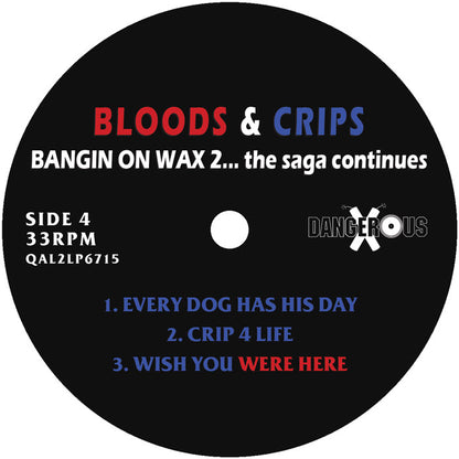 Bloods & Crips - Bangin' On Wax 2...The Saga Continues - RSD 2026 - Record Store Day 2026 [2x12 Inch Double LP Vinyl, Red & Blue Half & Half Effect, Dangerous Records, Side 4]