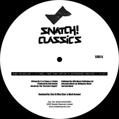 Bob Sinclar / Groove Armada - I Feel For You (Star B Remix) / Superstylin' (Riva Starr Edit) [12 Inch Vinyl, Snatch Raw, Side A]