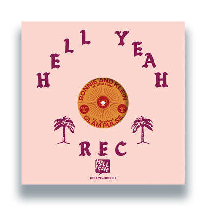 Bonnie & Klein - Glam Pulse EP [12" Vinyl, Hell Yeah Recordings, Front Cover]
