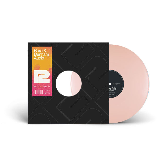 Borai & Denham Audio - Make Me - 12" Pink Vinyl, Room Two Records, Front Cover