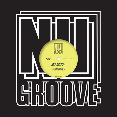 Bushwacka! - House Sounds, Vol. 1 [12 Inch Vinyl , Nu Groove Records, Front Cover]
