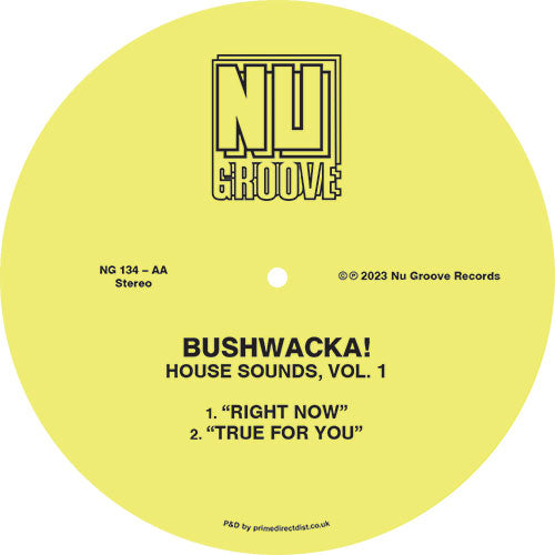Bushwacka! - House Sounds, Vol. 1 [12 Inch Vinyl , Nu Groove Records, Side AA]