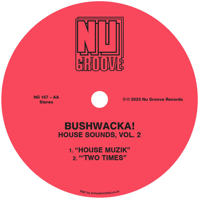 Bushwacka! - House Sounds, Vol. 2 [12" Vinyl, Nu Groove Records, Side AA]