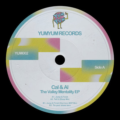 Cal & Al - The Valley Mentality EP [12 Inch Vinyl, Yum Yum Records, Side A]