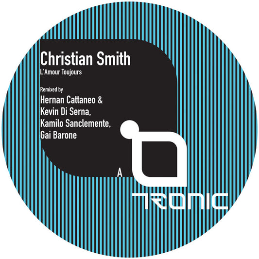 Christian Smith - L'Amour Toujours [12 Inch Vinyl, Tronic Records, Side A]