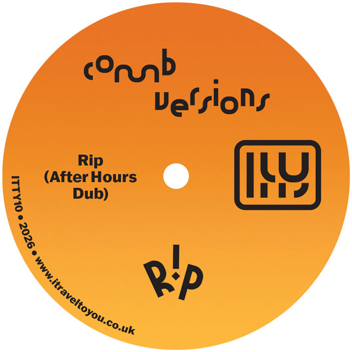 Comb Versions - Rip [7 Inch Vinyl, I Travel To You Records, Side B]
