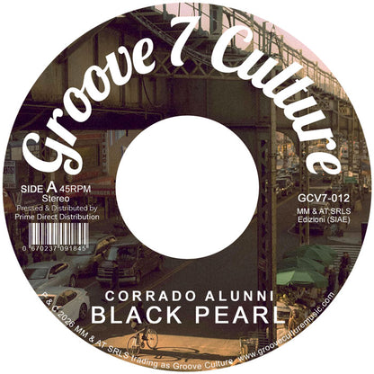 Corrado Alunni - Black Pearl / Turn It On [7 Inch Vinyl, Groove Culture Seven, Side A]