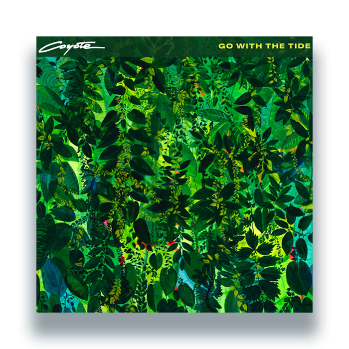 Coyote - Go With The Tide [12 Inch Vinyl LP, Universal Cave Records, Front Cover]