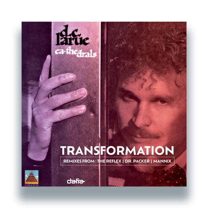 D.C. LaRue - Ca-The-Drals - Transformation [12 Inch Vinyl Mini LP, Dafia Records, Front Cover]